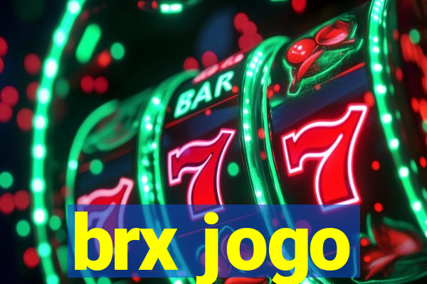 brx jogo